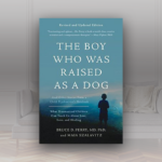 Book Review: The Boy Who Was Raised As A Dog